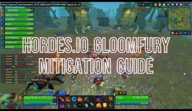 Hordes.io Gloomfury Mitigation Guide