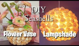 DIY Flower Vase and Lampshade made out of Seashells || Lordz Love DIY