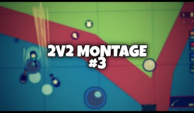 2v2 Montage #3 | Surviv.io
