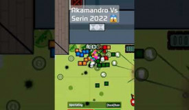 Akamandro VS Serin 2022 | Surviv.io