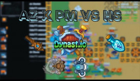 Dynast.io - Team AZGARD x PM vs HUMA SQUAD - ez win again