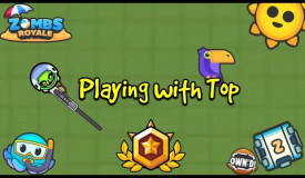 Zombs Royale | Playing with Top