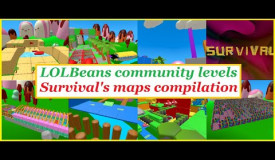 LOLBeans community levels - Survival's maps compilation -