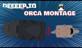 Deeeep.io - orca montage compilation /4