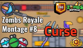 Zombs Royale | Montage #8 - Curse