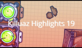 Killuaz Highlights 19