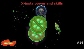 Agma.io #14 X-INSTA SKILL & POWERUPS (Part 2)