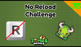 Zombs Royale | No Reload Challenge