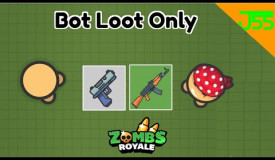 Zombs Royale | Bot Loot Only