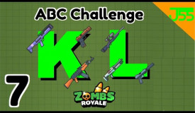 Zombs Royale | ABC Challenge Ep:7 - K, We Don't Take L's