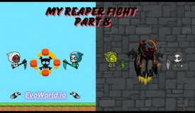 EvoWorld.io | MY REAPER FIGHT #part 8. Play this game for free on Grizix.com!