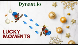 Dynast.io | Lucky Moments