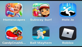 Rugby io,Ball Mayhem,Homescapes,Candy Crush Saga,Subway Surfers,Hole io,Roblox