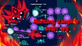 Starve.io - Lava Gear - Vampire Mode - Hunting Vampire Part #8