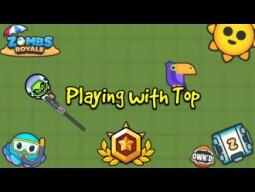 Zombs Royale | Playing with Top