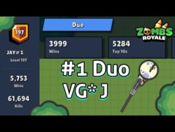 Zombs Royale | Playing with the #1 Duo Player VG* J