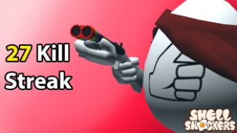 27 Kill Streak! | Shell Shockers