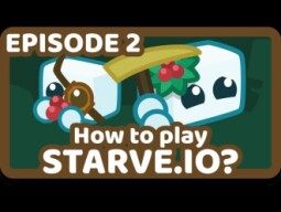 STARVE.IO - BEGINNERS GUIDE ( TUTORIAL PART 2 )