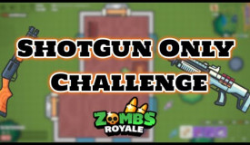 Shotgun ONLY Challenge (in solo) // ZombsRoyale.io Challenge