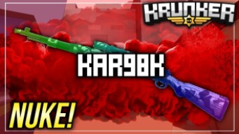 I GOT ANOTHER NUKE! The Kar98k In Krunker.io! (Flawless Gameplay!)