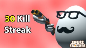 30 Kill Streak! | Shell Shockers