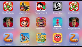 TeenyTitans,FunRace3D,RedBall4,MotoX3M,Slither,Bendy,ScaryTeacher3D,Mighty Micros,Mario,FNaF6,Water2