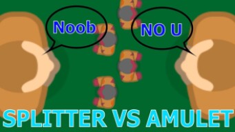 Braains.io - BATTLE | SPLITTER VS AMULET!!!