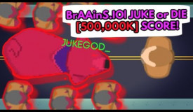 BrAAinS.IO| JUKE or DIE [500,000K+] SCORE + Biggest Zombie Ever!