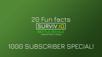 20 THINGS YOU PROBABLY DIDN'T KNOW ABOUT SURVIV.IO | 1000 SUBSCRIBER SPECIAL |