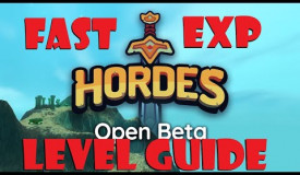 Hordes.io fast level guide for beginners.