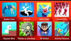 Buddy Toss, Hole.io, Stack Ball, Crowd City, Square Bird, Plants vs Zombies, MrBullet, Animal Rescue