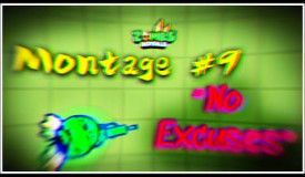 ZombsRoyale | Montage #9 - No Excuses