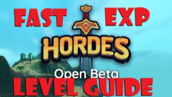 Hordes.io fast level guide for beginners.