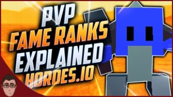 PvP Fame Ranks Explained Hordes io