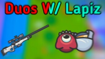 Zombsroyale Duos W/ Lapiz enjoy :)