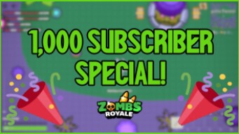 1,000 Subscriber Special! - ZombsRoyale.io