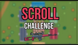 Zombsroyale | Scroll Challenge!!!