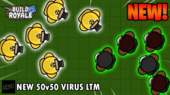 New! 50v50 Virus Mode LTM || BuildRoyale.io