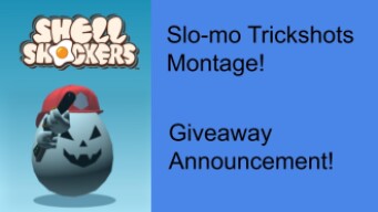 Slo-mo trickshot montage! - Giveaway Announcement! - Shellshockers #26