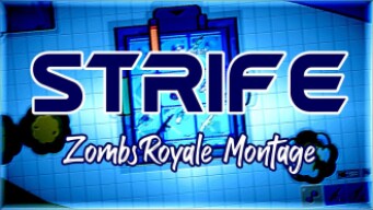 Strife - ZombsRoyale.io Montage (Edited by Unlegendary Noob)
