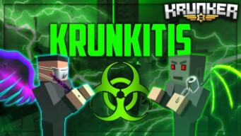 We Infected Everyone With Krunkitis - Krunker.io