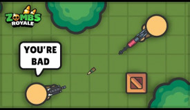 GUMP vs. Haters... - ZombsRoyale.io