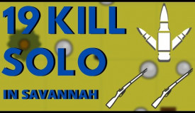 18 KILL SOLO IN SAVANNAH MODE | PRO SURVIV GAMEPLAY