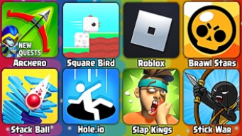 Brawl Stars, Archero, Roblox, Stick War Legacy, Stack Ball, Hole.io, Square Bird, Walkthrough