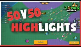 50v50 Highlights ft. UnlegendaryNoob and Chronic - ZombsRoyale.io