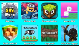 Megacraft,Block Craft 3D,Sky Wars,MonsterCrafter,FlyOrDie io,Minion Rush,Square Bird,Stick War