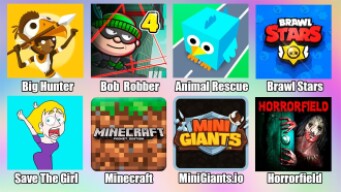 Minecraft Save The Girl Brawl Stars Big Hunter Horrorfild MiniGiants io Bob Robber Animal Rescue