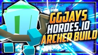 Hordes.io GGJays Archer Build