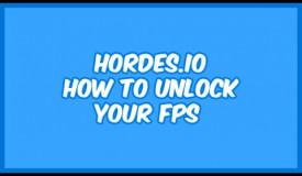 Hordes.io How to Get More FPS