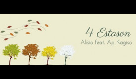ALISIO - 4 Estason feat  AP Kagiso (Lyric video)